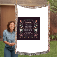 To My Daughter - Heirloom Blanket